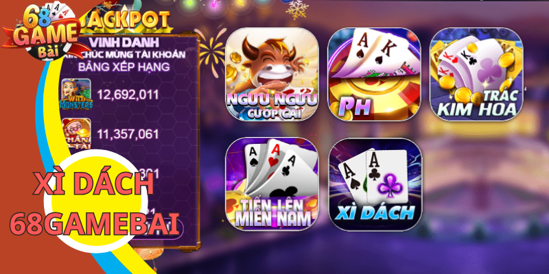 Xì dách 68Gamebai - Thu hút nhiều Member